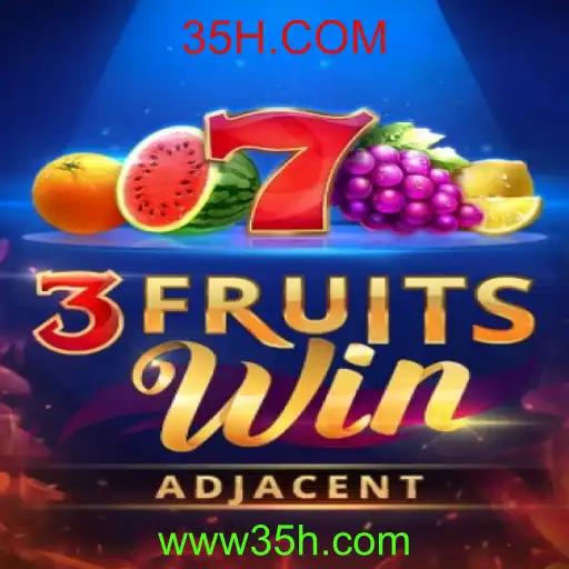 Explorando o Excitante Mundo de 3FruitsWin: Diversão e Estratégia com 35H.COM